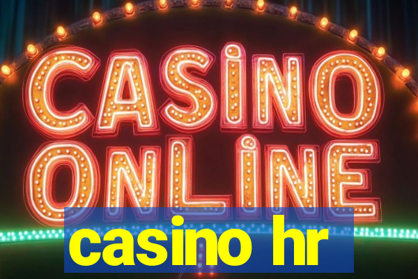 casino hr