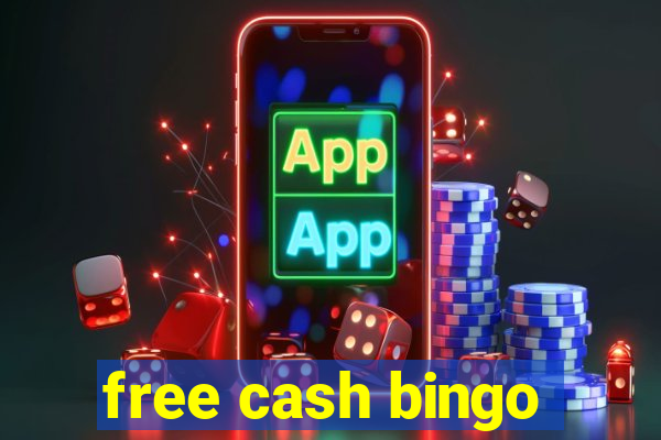 free cash bingo