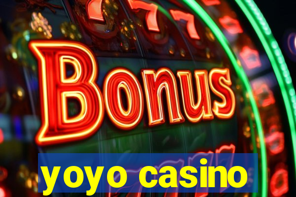 yoyo casino