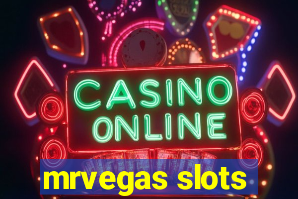 mrvegas slots