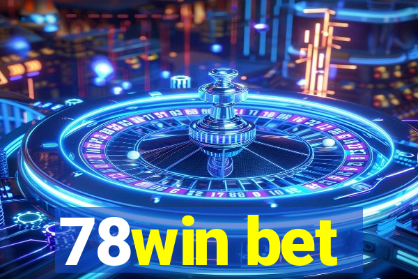 78win bet