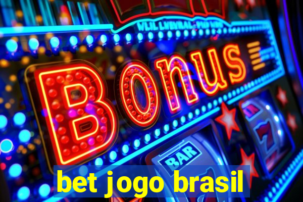 bet jogo brasil