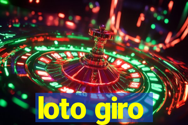 loto giro