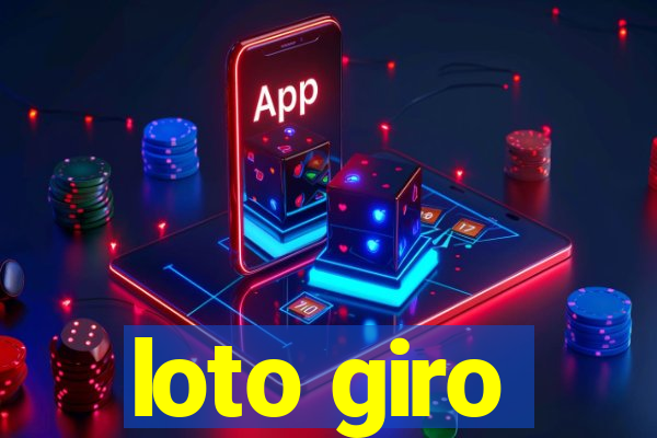 loto giro