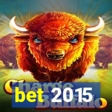 bet 2015