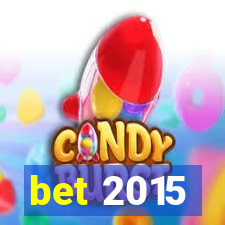 bet 2015