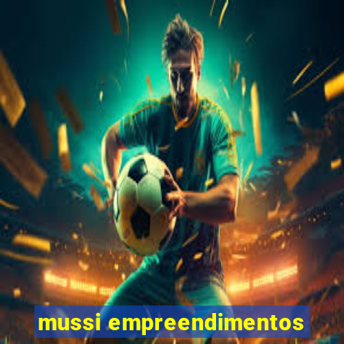 mussi empreendimentos