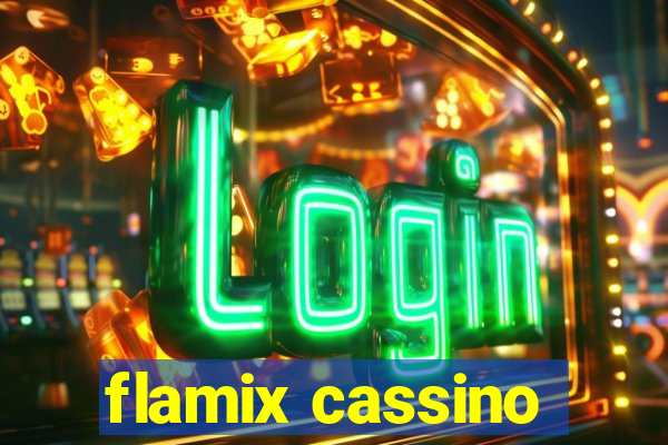 flamix cassino