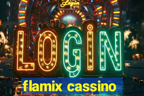 flamix cassino