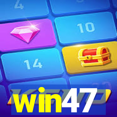 win47