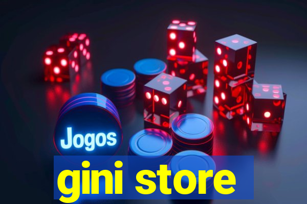 gini store