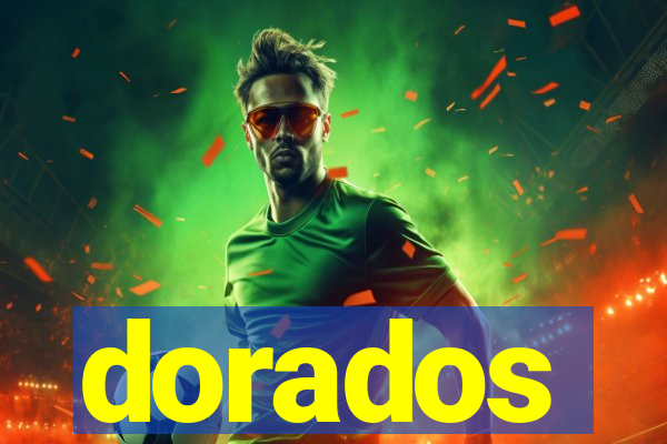 dorados