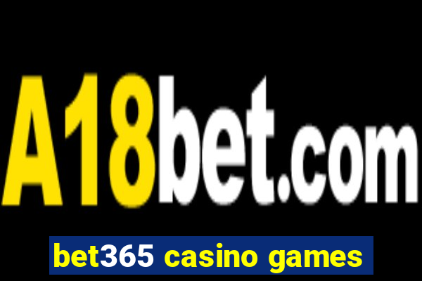 bet365 casino games