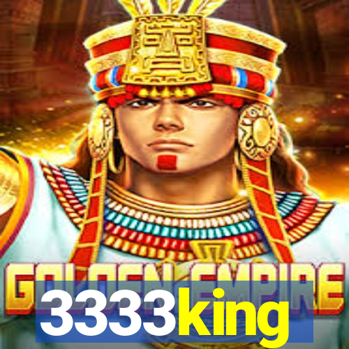 3333king