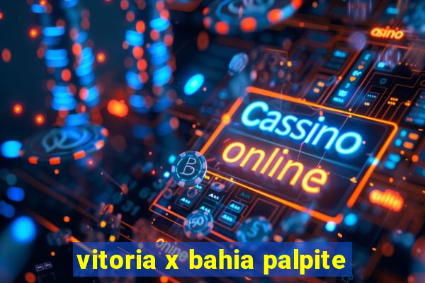 vitoria x bahia palpite