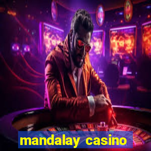 mandalay casino