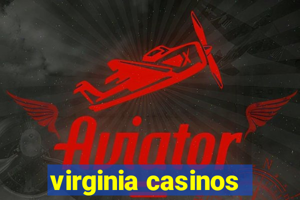 virginia casinos