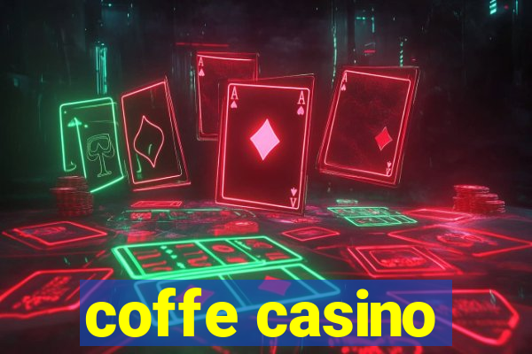 coffe casino