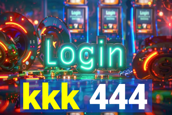 kkk 444