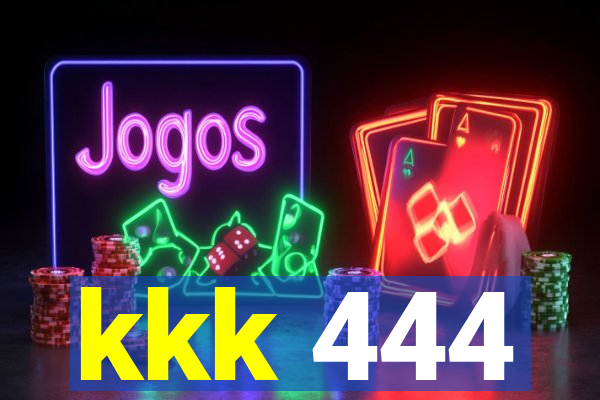 kkk 444