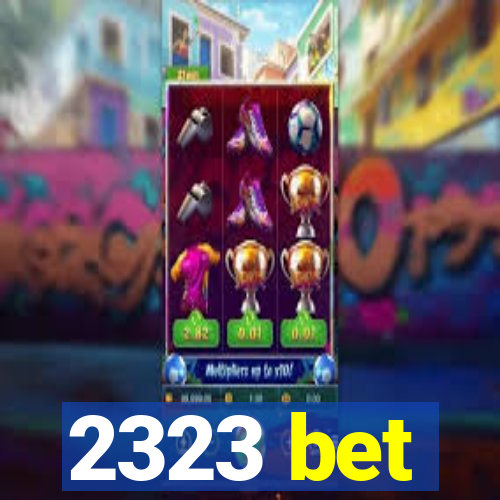 2323 bet