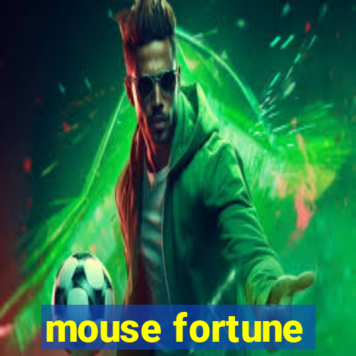 mouse fortune