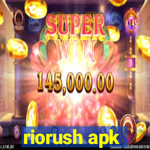 riorush apk