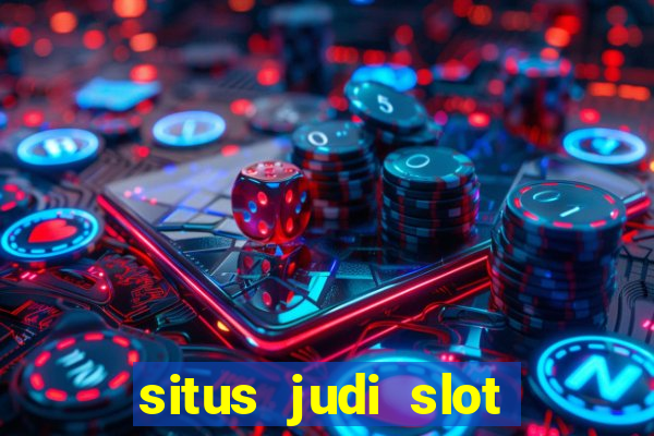 situs judi slot online 4d