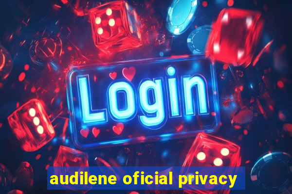 audilene oficial privacy