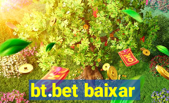 bt.bet baixar