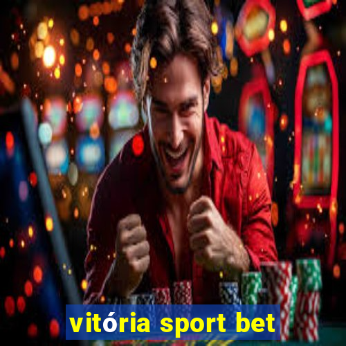 vitória sport bet