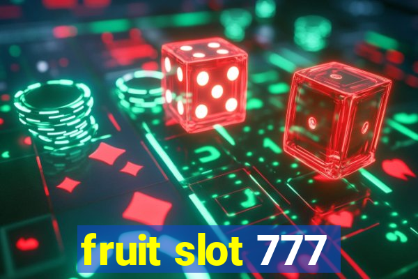 fruit slot 777