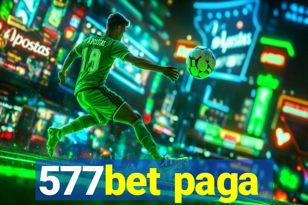 577bet paga