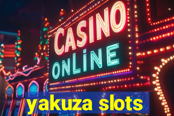 yakuza slots