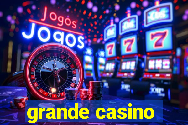 grande casino