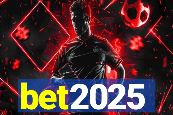 bet2025