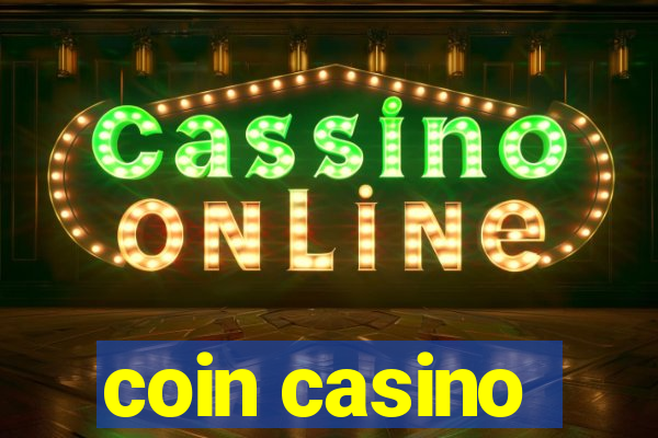 coin casino