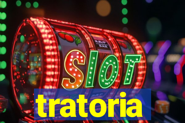 tratoria