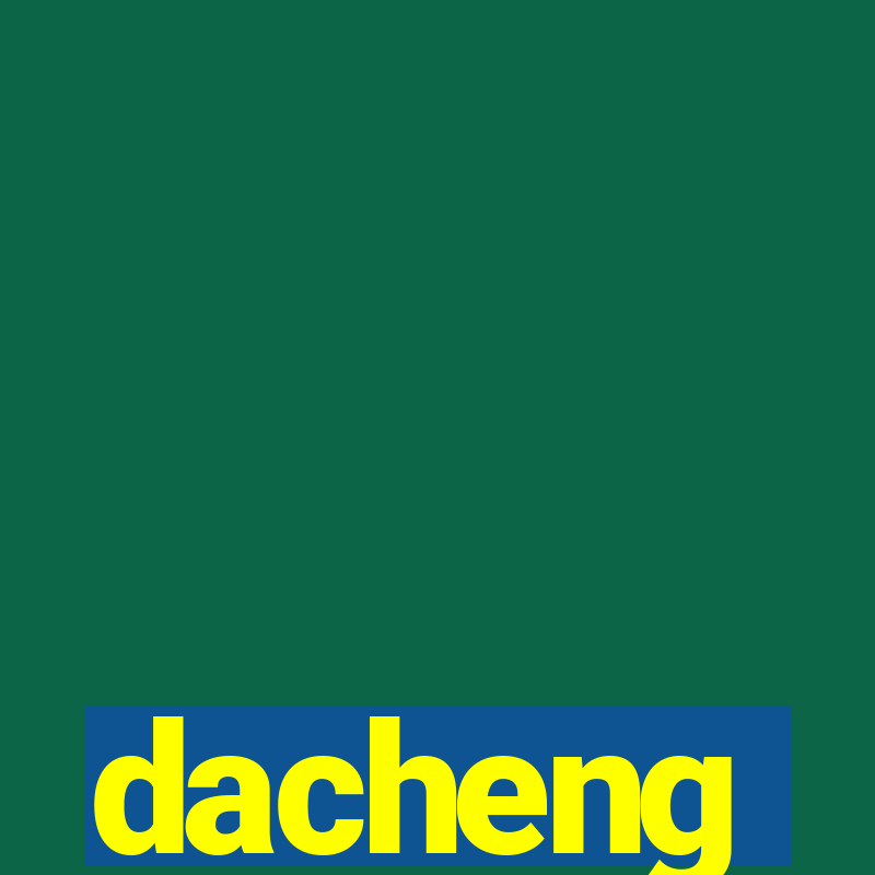 dacheng