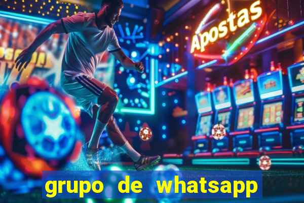 grupo de whatsapp de putaria