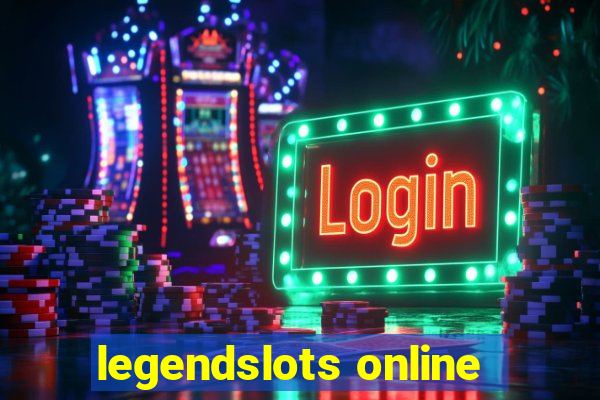 legendslots online