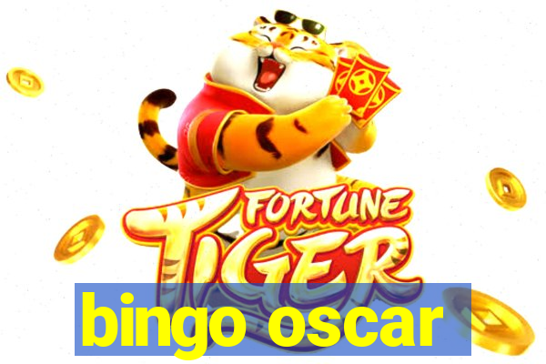 bingo oscar