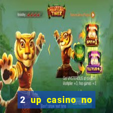 2 up casino no deposit codes