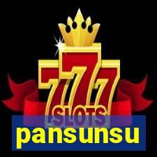 pansunsu