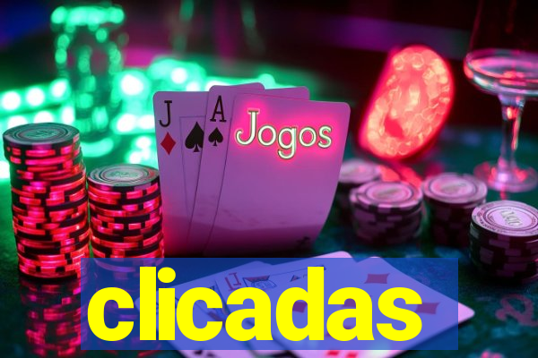 clicadas