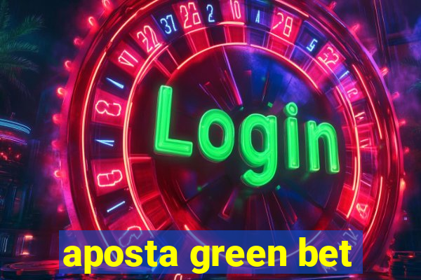 aposta green bet