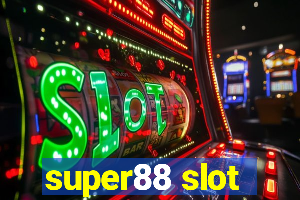 super88 slot