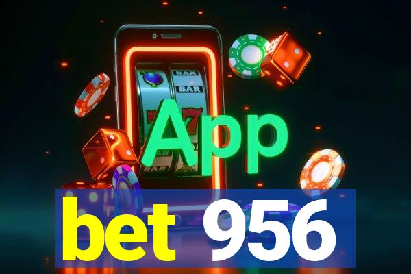 bet 956