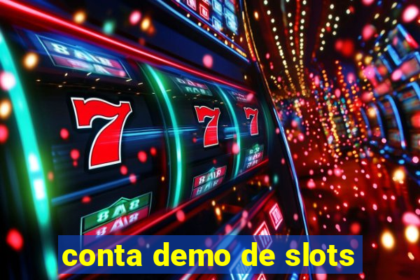 conta demo de slots