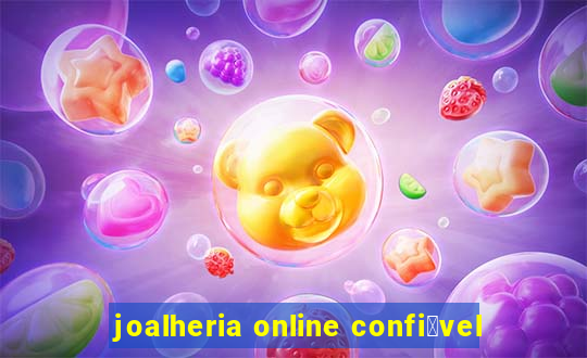 joalheria online confi谩vel